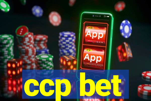 ccp bet